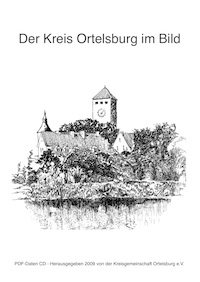 Der Kreis Ortelsburg im Bild